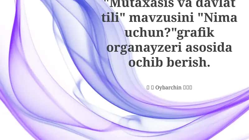Mutaxasis va davlat tili 1