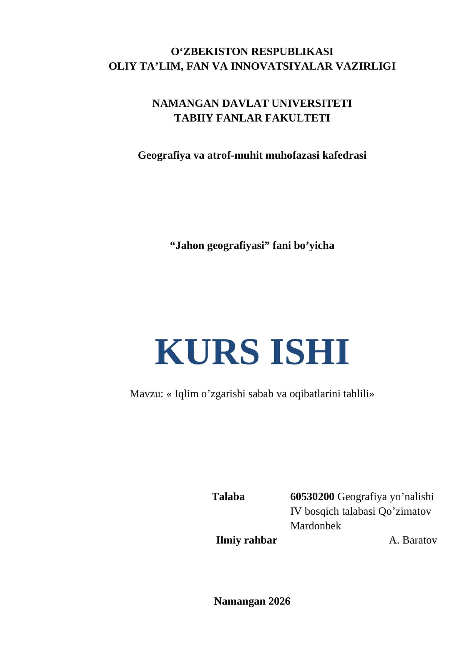 Jahon geografiyasi, Iqlim o’zgarishi sabab va oqibatlarini tahlili 1