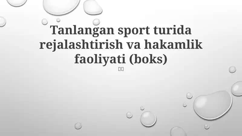 Tanlangan sport turida rejalashtirish va hakamlik faoliyati (boks) 1