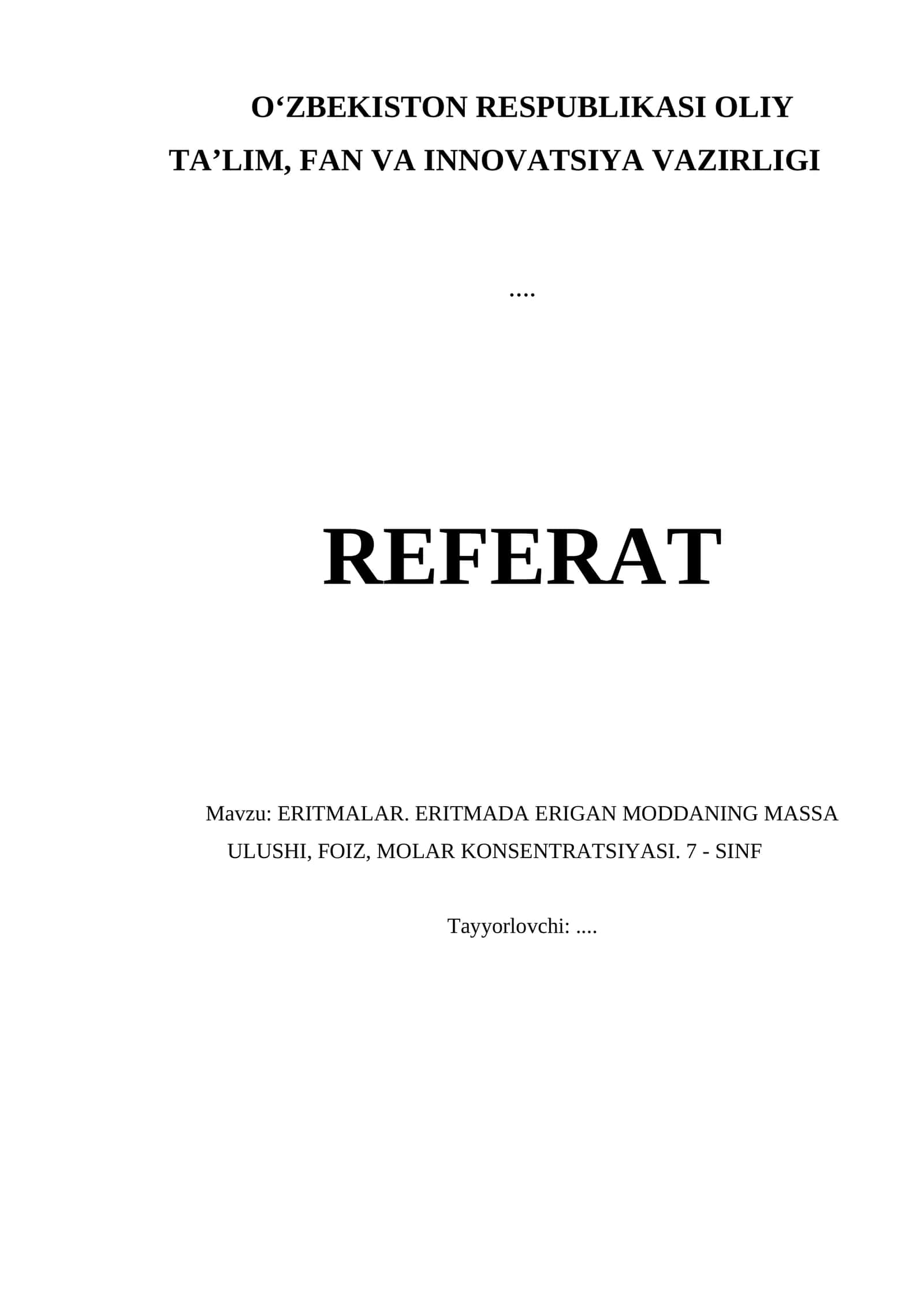 ERITMALAR. ERITMADA ERIGAN MODDANING MASSA ULUSHI, FOIZ, MOLAR KONSENTRATSIYASI. 7 - SINF 1