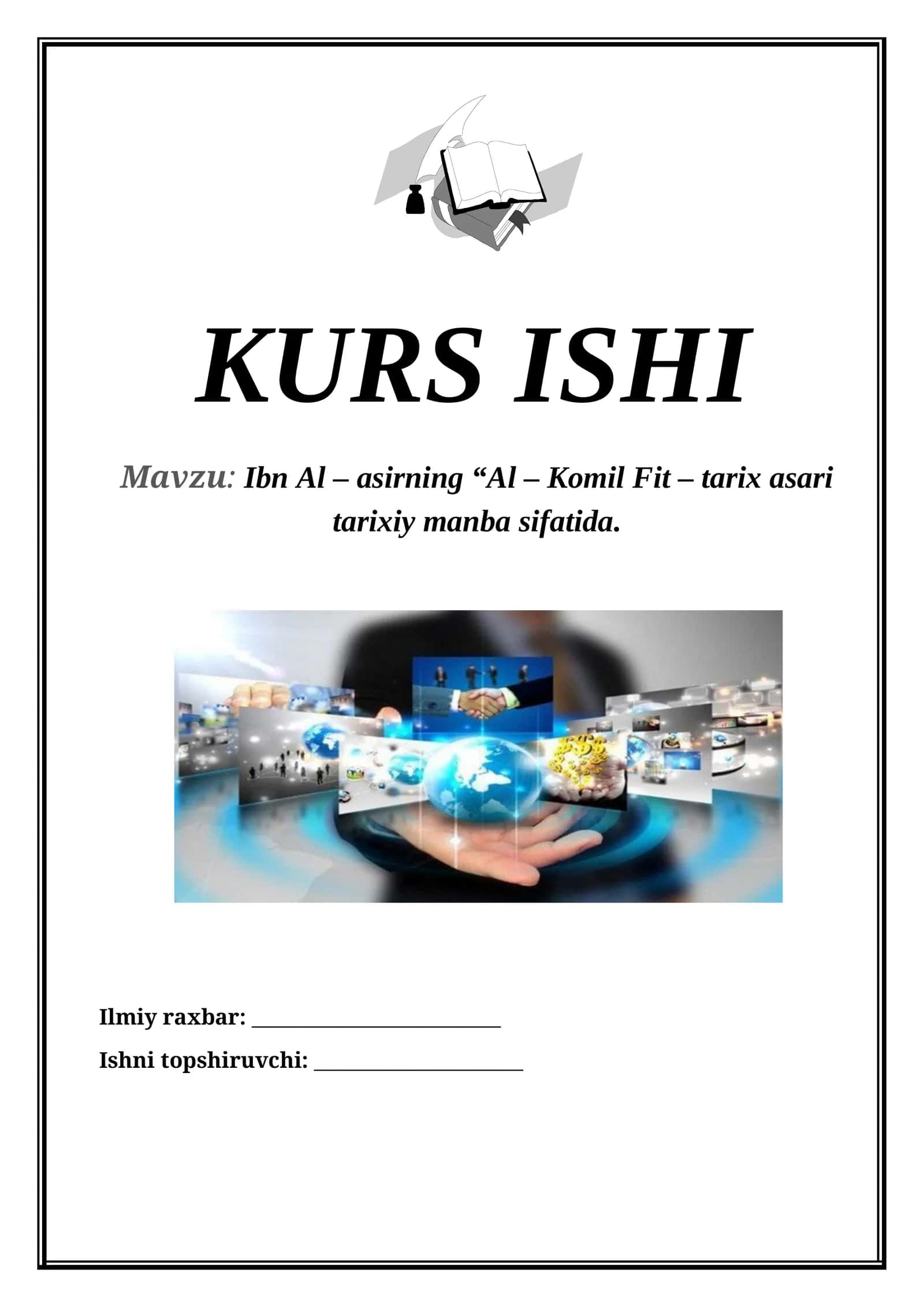 Ibn Al-Asirning “Al-Komil Fit-tarix asari tarixiy manba sifatida 1