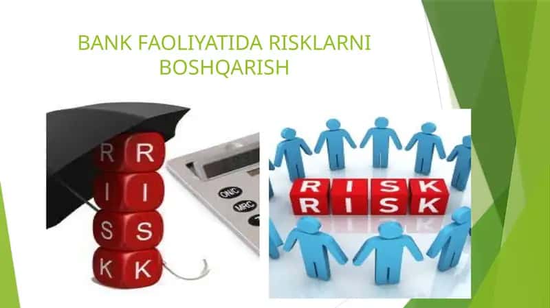 BANK FAOLIYATIDA RISKLARNI BOSHQARISH 1