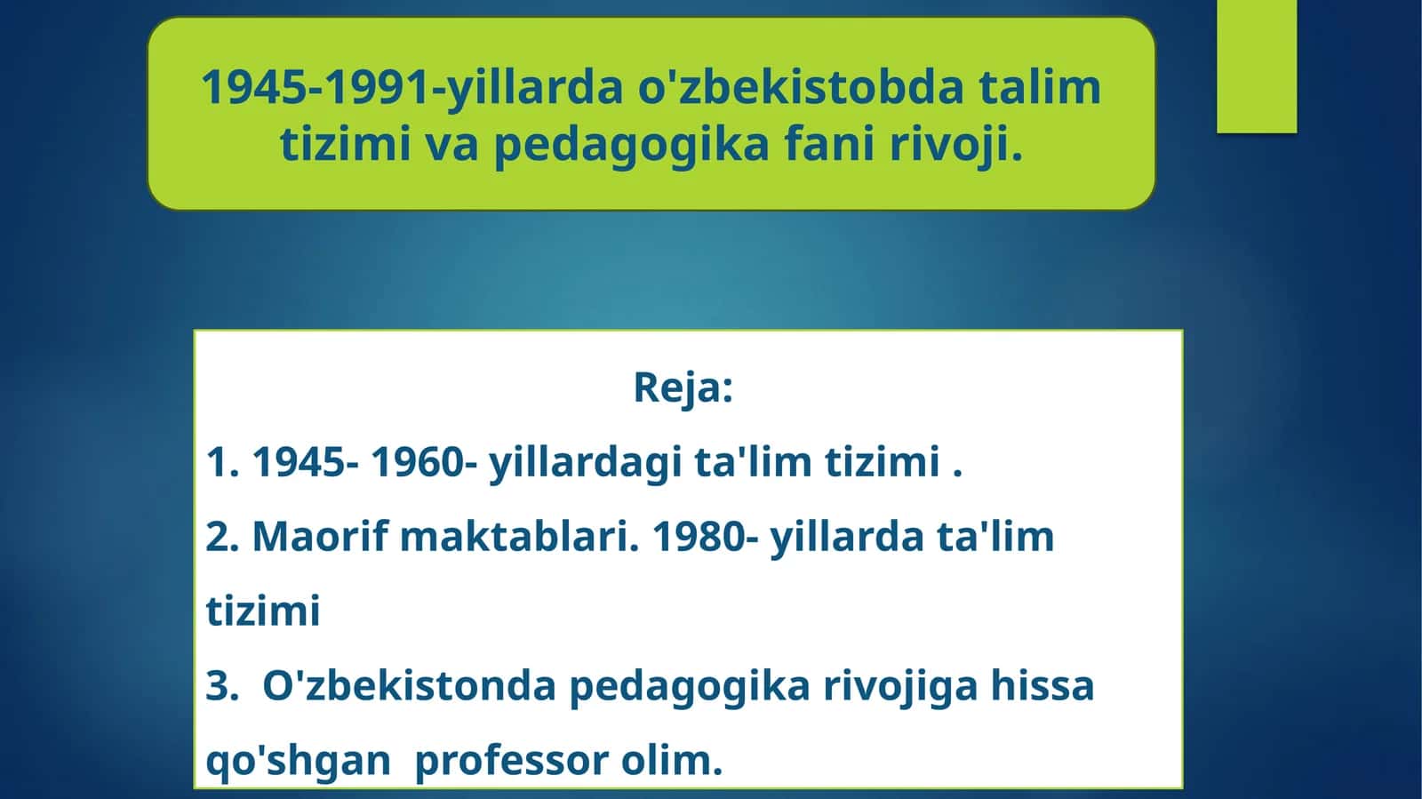 1945-1991-yillardao'zbekistobdatalimtizimivapedagogikafanirivoji 1