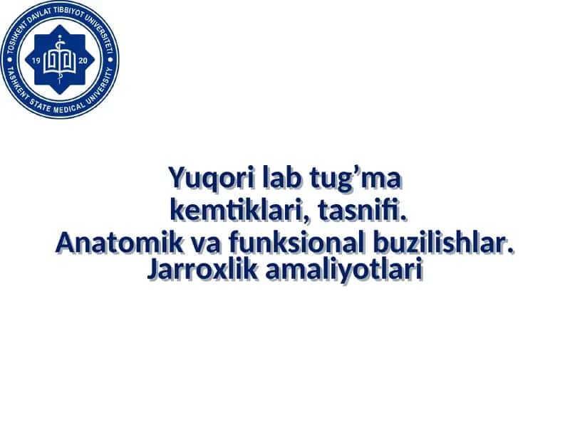 Yuqori lab tug’ma kemtiklari, tasnifi 1