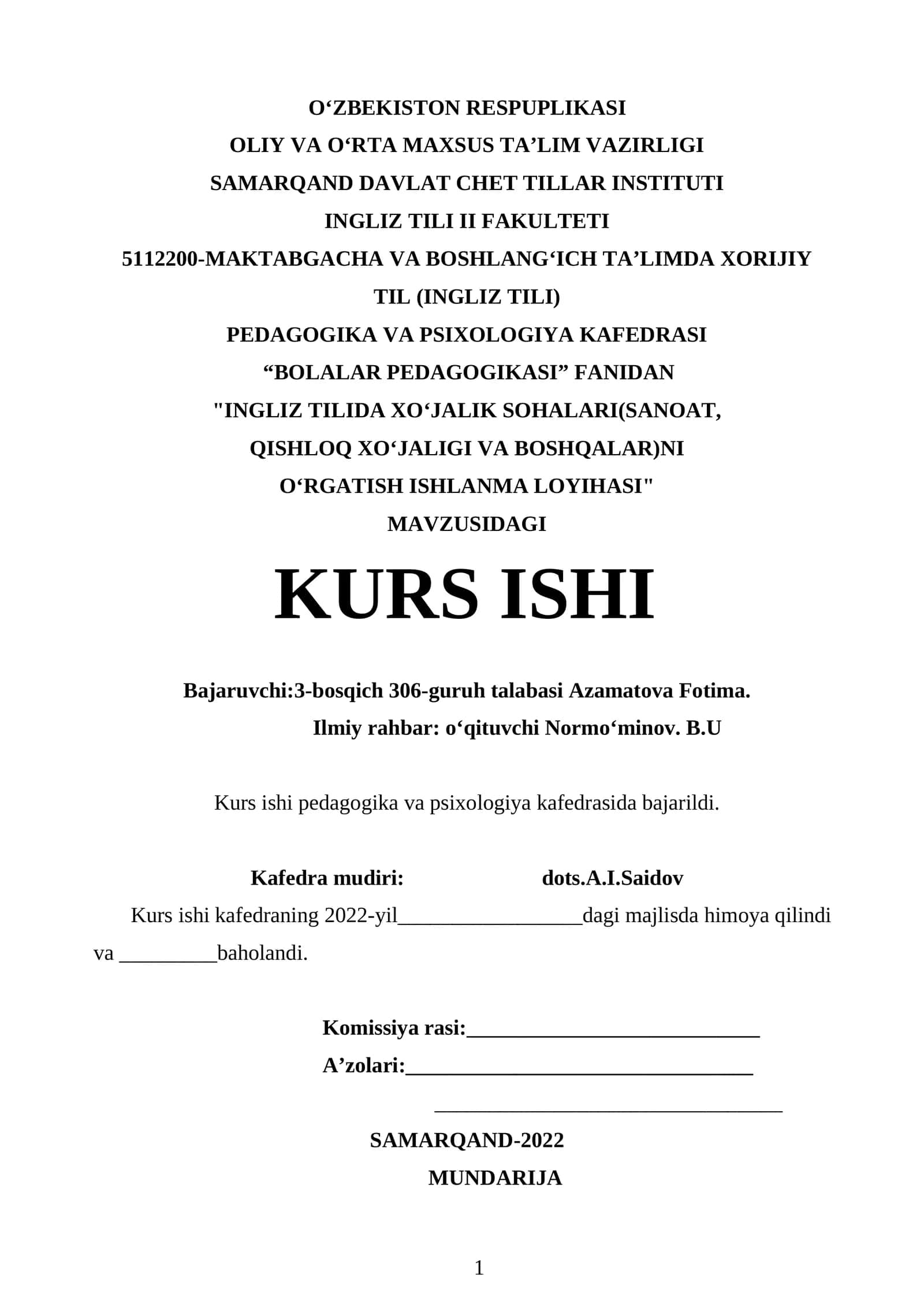 INGLIZ TILIDA XO‘JALIK SOHALARI(SANOAT, QISHLOQ XO‘JALIGI VA BOSHQALAR)NI O‘RGATISH ISHLANMA LOYIHASI 1