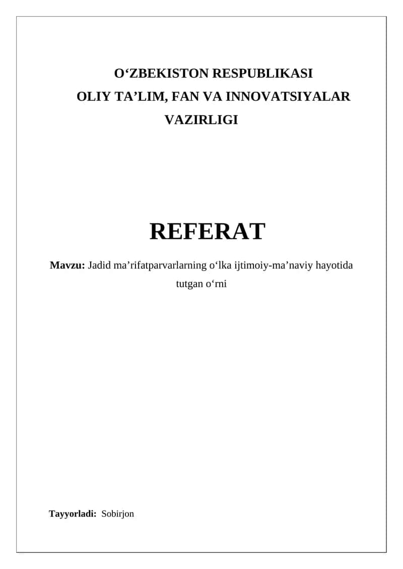 Jadid maʼrifatparvarlarning oʻlka ijtimoiy-maʼnaviy hayotida tutgan oʻrni 1