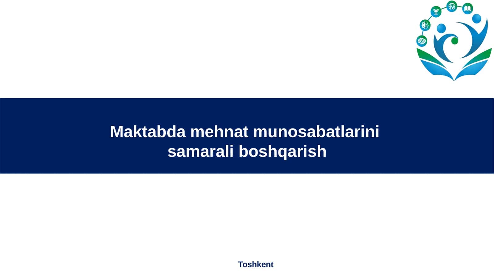 Maktabda mehnat munosabatlarini samarali boshqarish 1