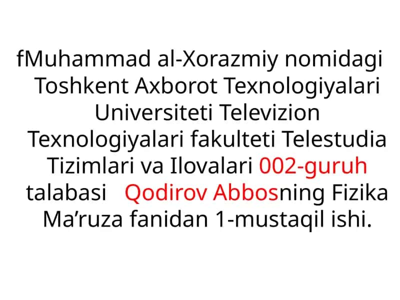 Fizika Ma'ruza 1