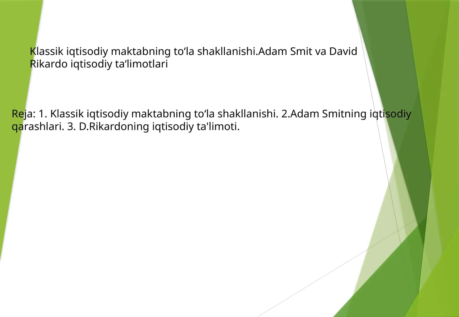 Klassik iqtisodiy maktabning to'la shakllanishi 1