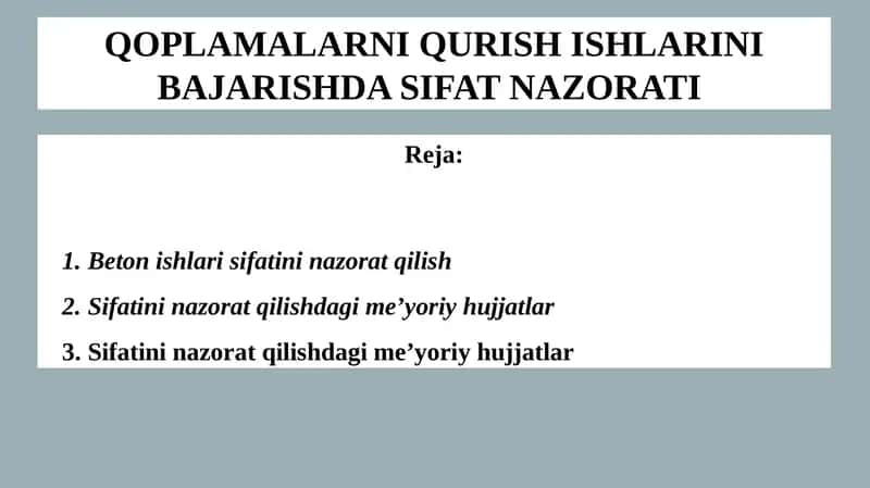 QOPLAMALARNI QURISH ISHLARINI BAJARISHDA SIFAT NAZORATI 1