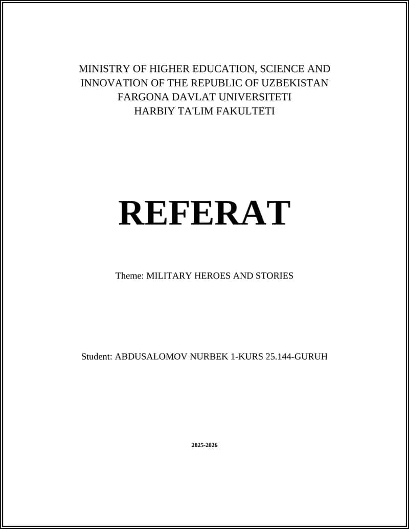 REFERAT: MILITARY HEROES AND STORIES 1
