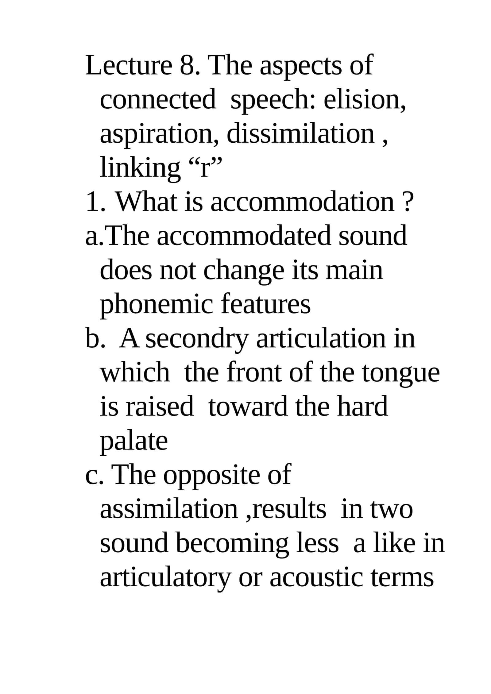 Lecture 8. The Aspects of Connected Speech 1