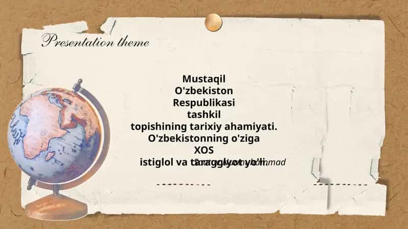 Mustaqil O'zbekiston Respublikasi Tashkil Topishining Tarixiy Ahamiyati 1