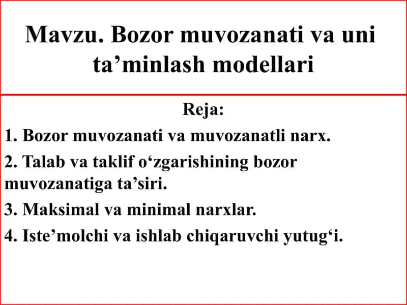 Bozor muvozanati va uni ta’minlash modellari 1