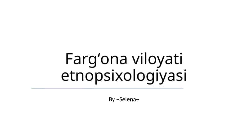 Fargʻona viloyati etnopsixologiyasi 1