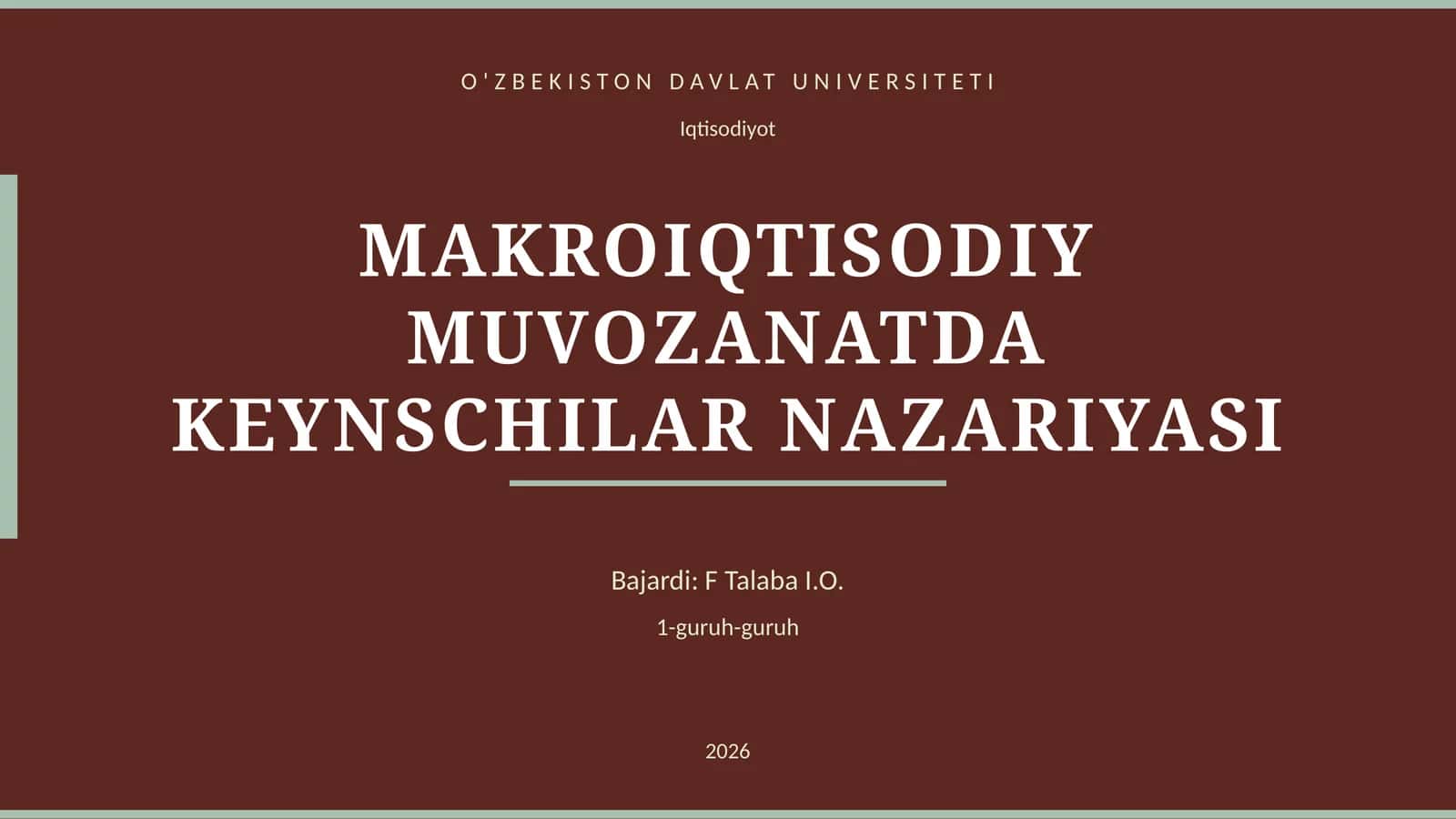 MAKROIQTISODIY MUVOZANATDA KEYNSCHILAR NAZARIYASI 1