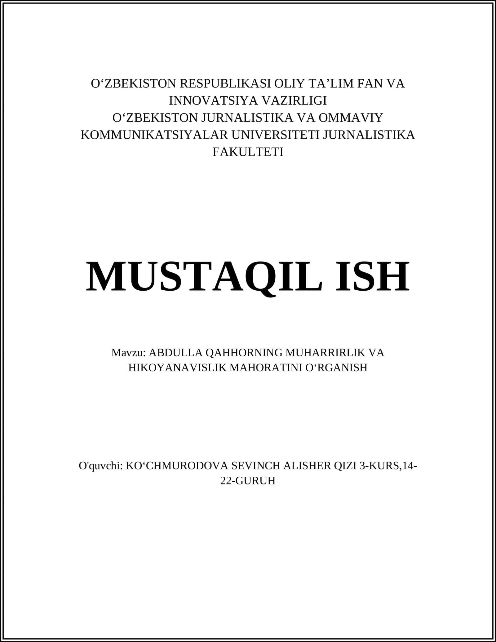 ABDULLA QAHHORNING MUHARRIRLIK VA HIKOYANAVISLIK MAHORATINI OʻRGANISH 1