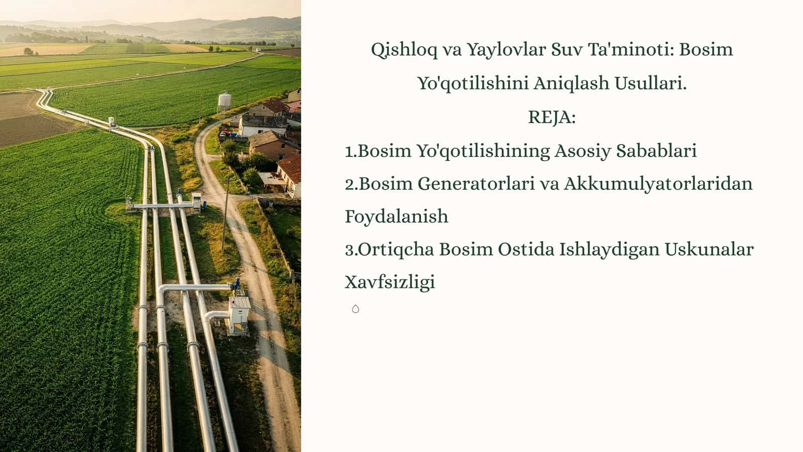 Qishloq va Yaylovlar Suv Ta'minoti: Bosim Yo'qotilishini Aniqlash Usullari 1