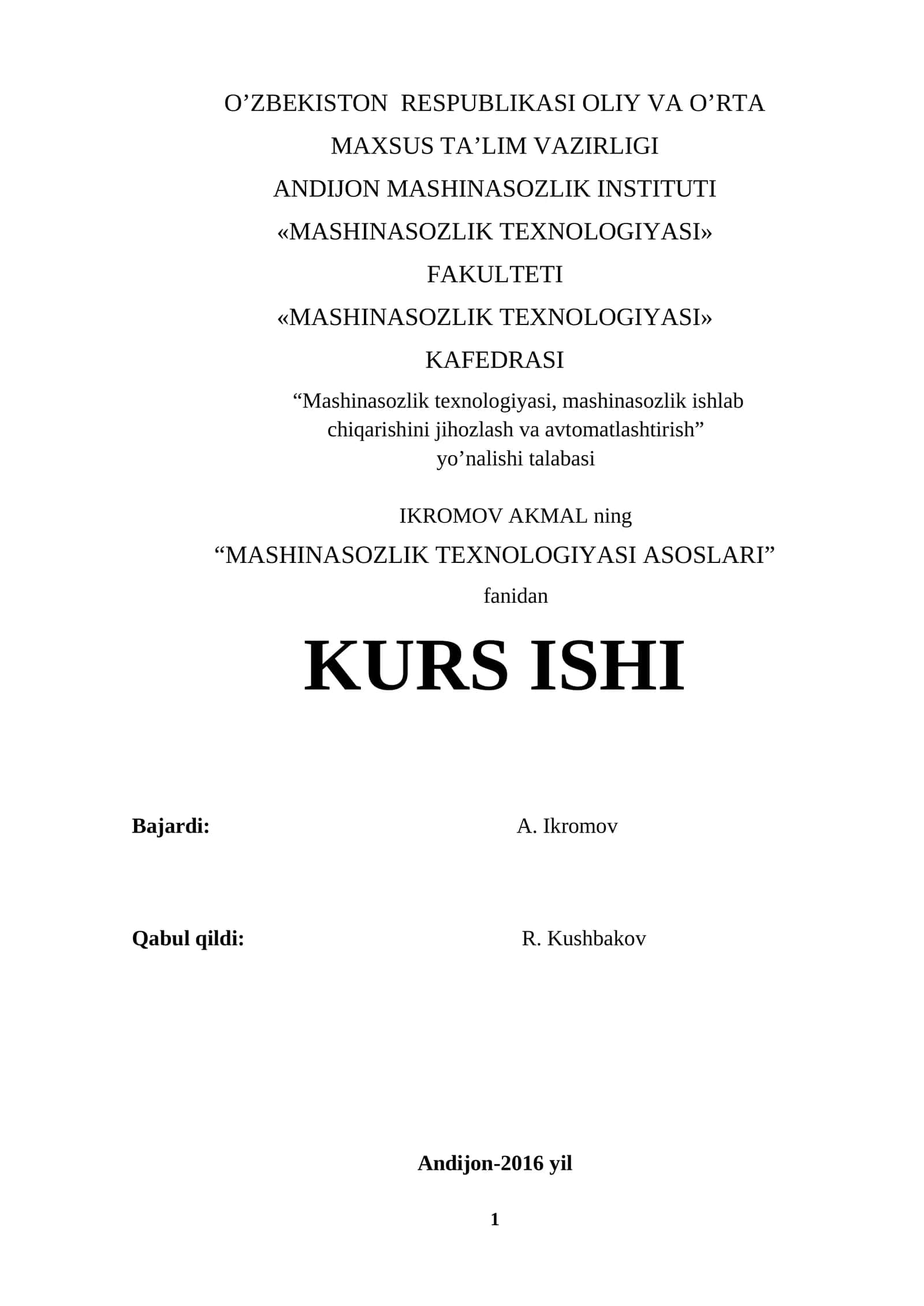 MASHINASOZLIK TEXNOLOGIYASI ASOSLARI 1