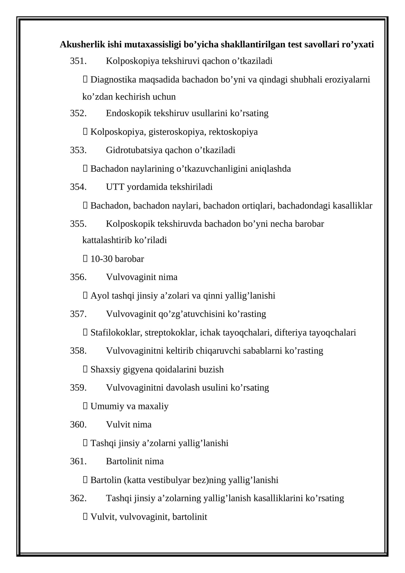 Akusherlik ishi mutaxassisligi bo’yicha shakllantirilgan test savollari ro’yxati 1
