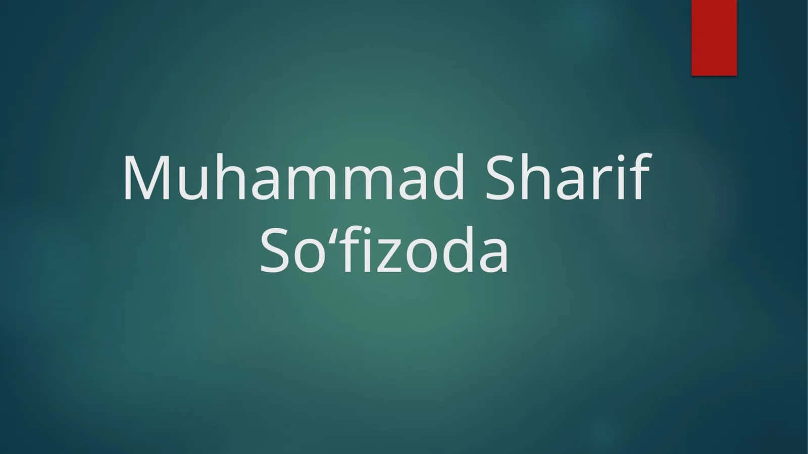 Muhammad Sharif So‘fizoda 1