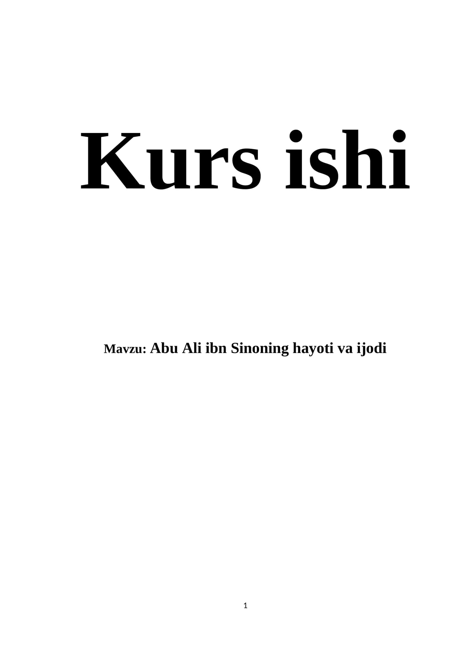 Abu Ali ibn Sinoning hayoti va ijodi 1