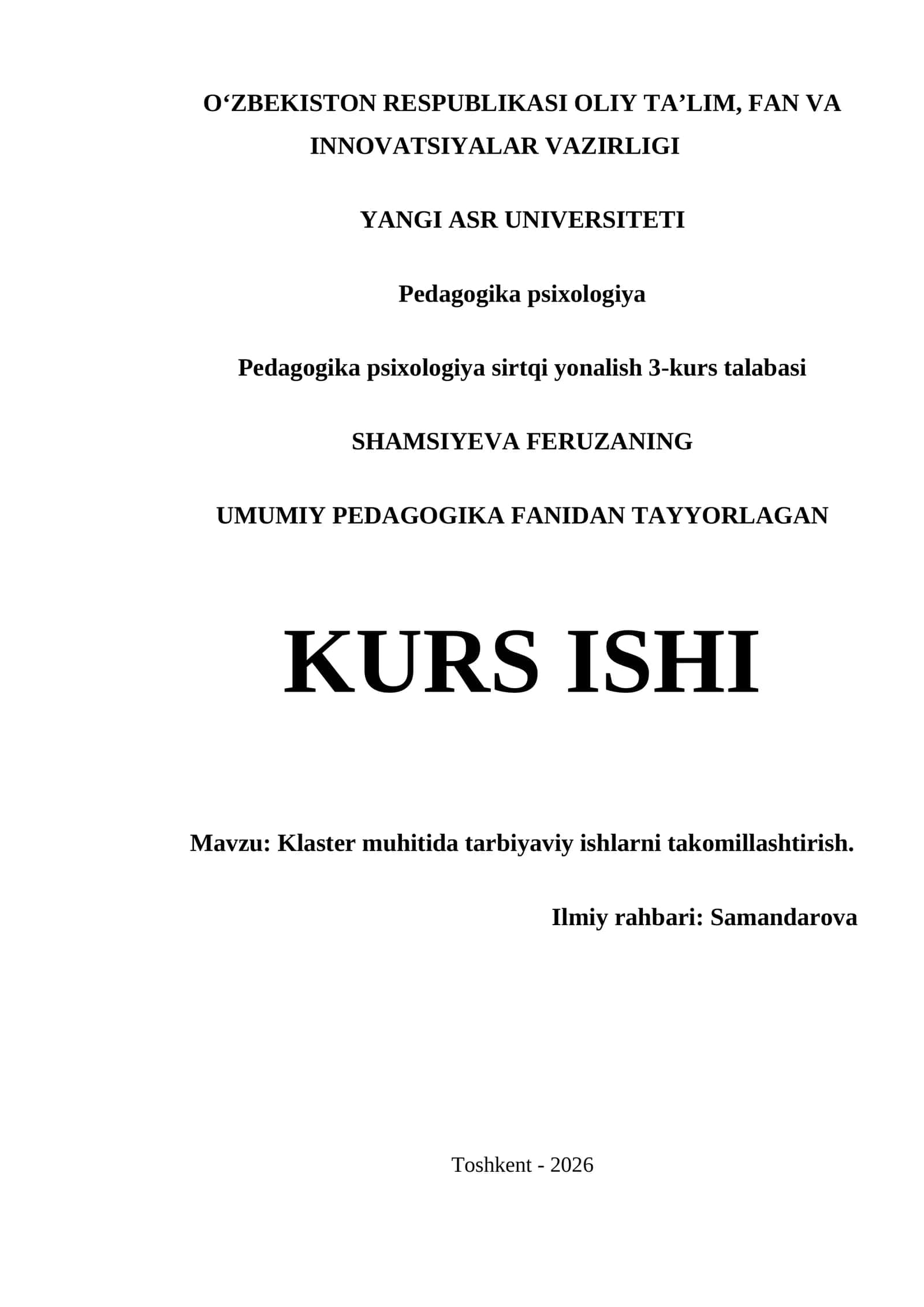 Klaster muhitida tarbiyaviy ishlarni takomillashtirish kurs ishi 1