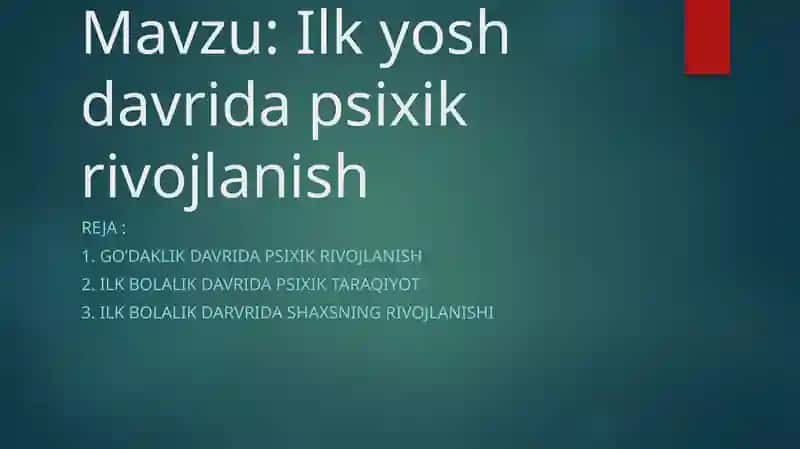 Ilk bolalik davri psixologiyasi