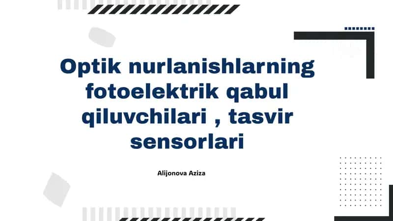 Optik nurlanishlar va fotoelektrik qabul qiluvchilari 1