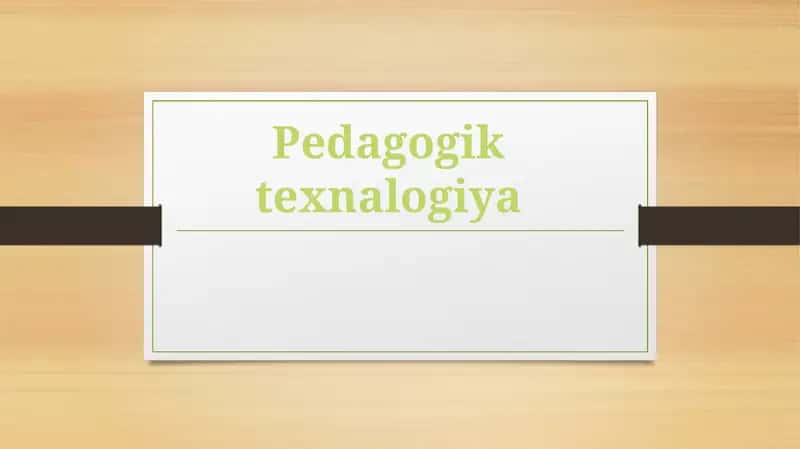 Tarbiya Jarayonini Texnologiyalashtirish 1