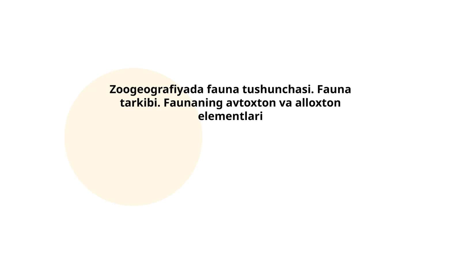 Zoogeografiyada fauna tushunchasi 1