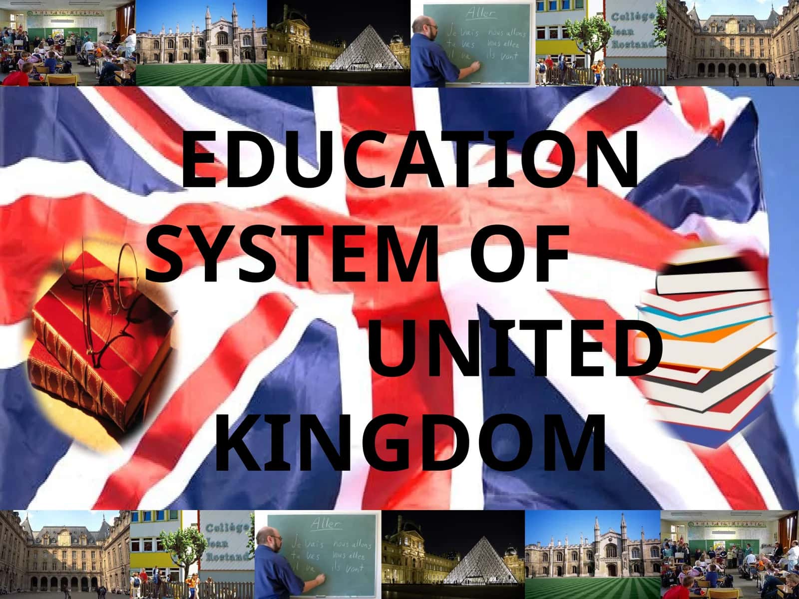 EDUCATION SYSTEM OF UNITED KINGDOM 1