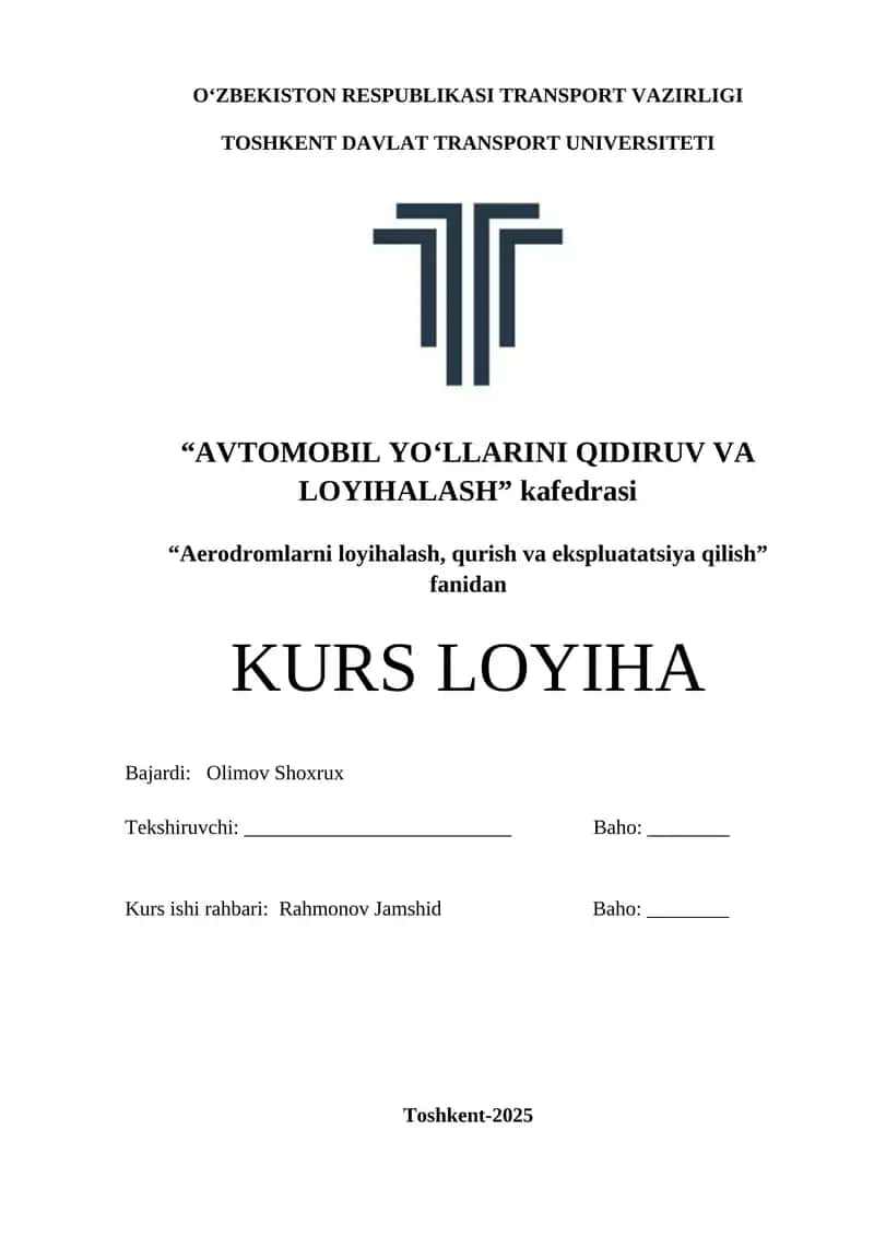 “AVTOMOBIL YO‘LLARINI QIDIRUV VA LOYIHALASH” kafedrasi 1