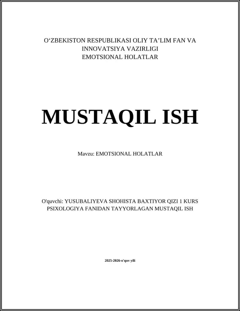 EMOTSIONAL HOLATLAR - MUSTAQIL ISH 1
