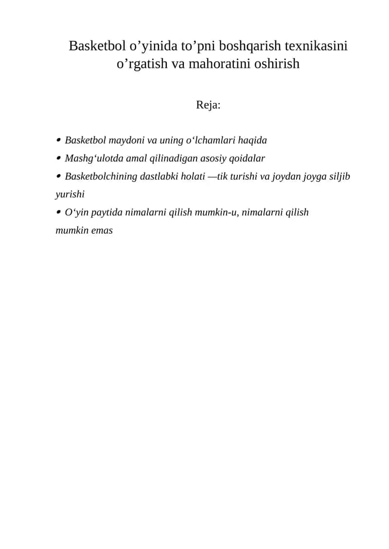 Basketbol o’yinida to’pni boshqarish texnikasini o’rgatish va mahoratini oshirish 1