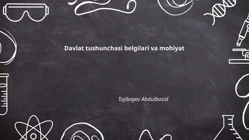 Davlat tushunchasi belgilari va mohiyat 1