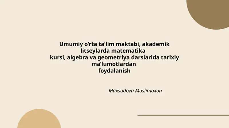 Algebra va Geometriya Darslarida Tarixiy Ma'lumotlar 1