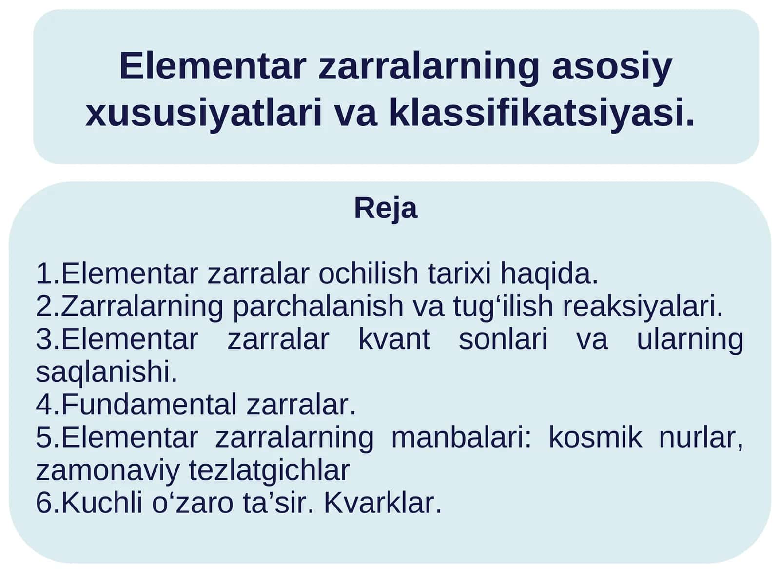 Elementar zarralarning asosiy xususiyatlari va klassifikatsiyasi mavzusi bo'yicha tayor taqdimot. 1
