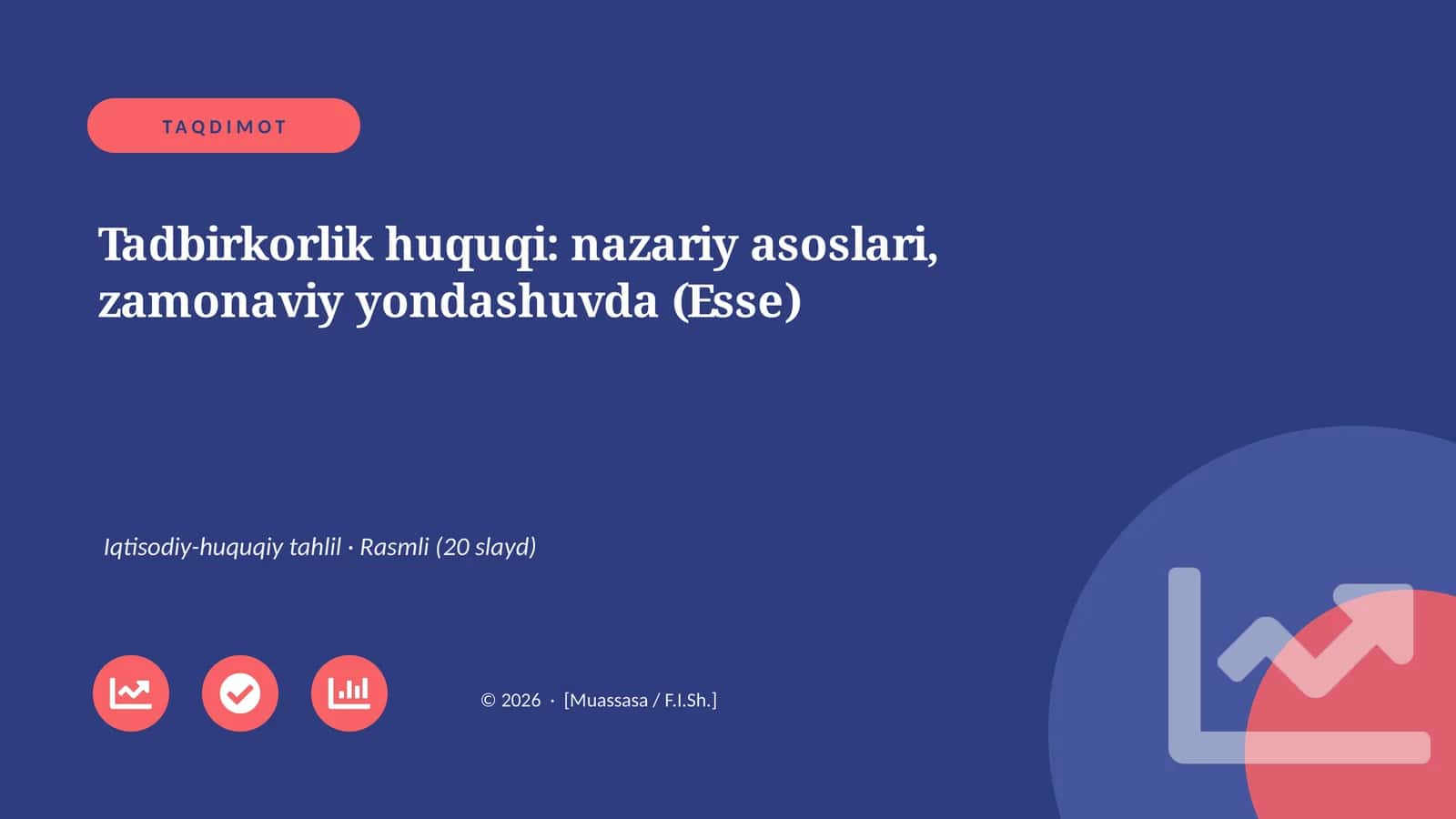Tadbirkorlik huquqi: nazariy asoslari, zamonaviy yondashuvda (Esse) 1