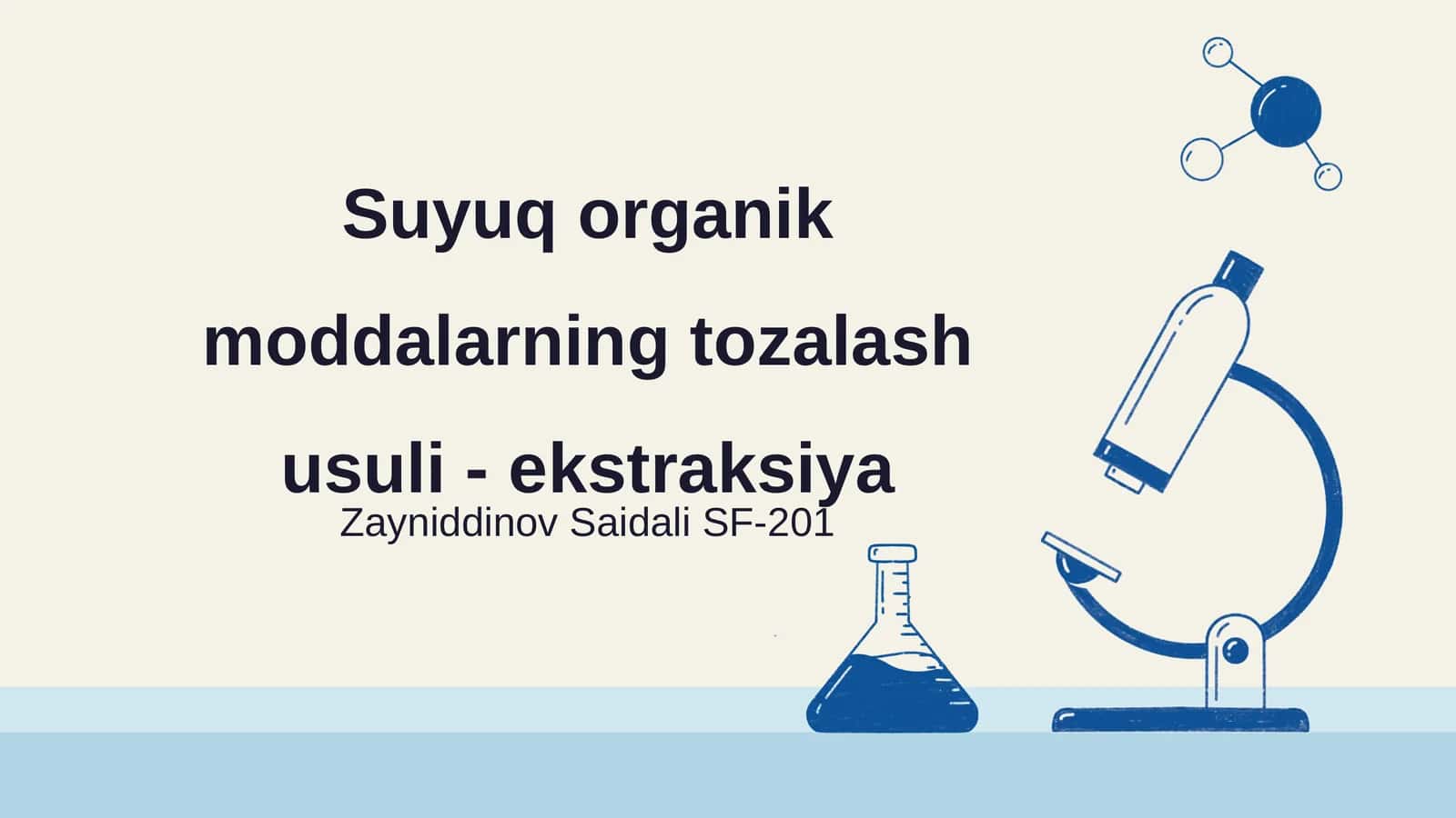 Suyuq organik moddalarning tozalash usuli - ekstraksiya 1