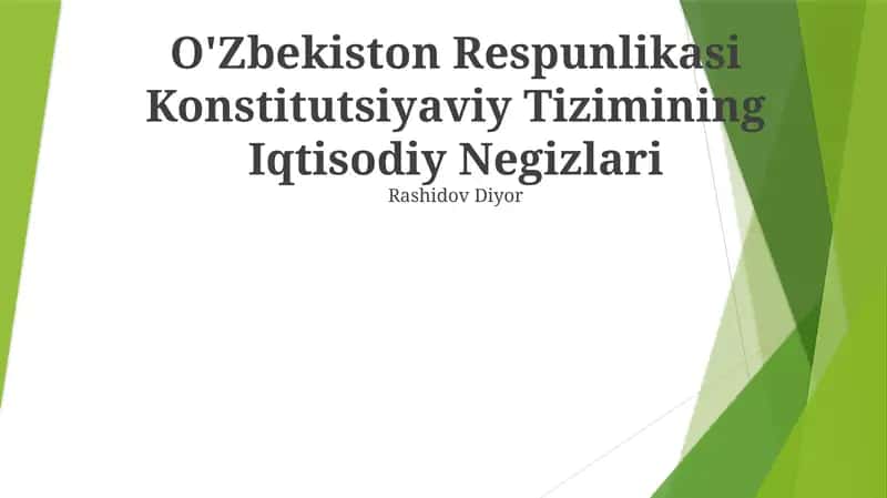 O'Zbekiston Respunlikasi Konstitutsiyaviy Tizimining Iqtisodiy Negizlari 1