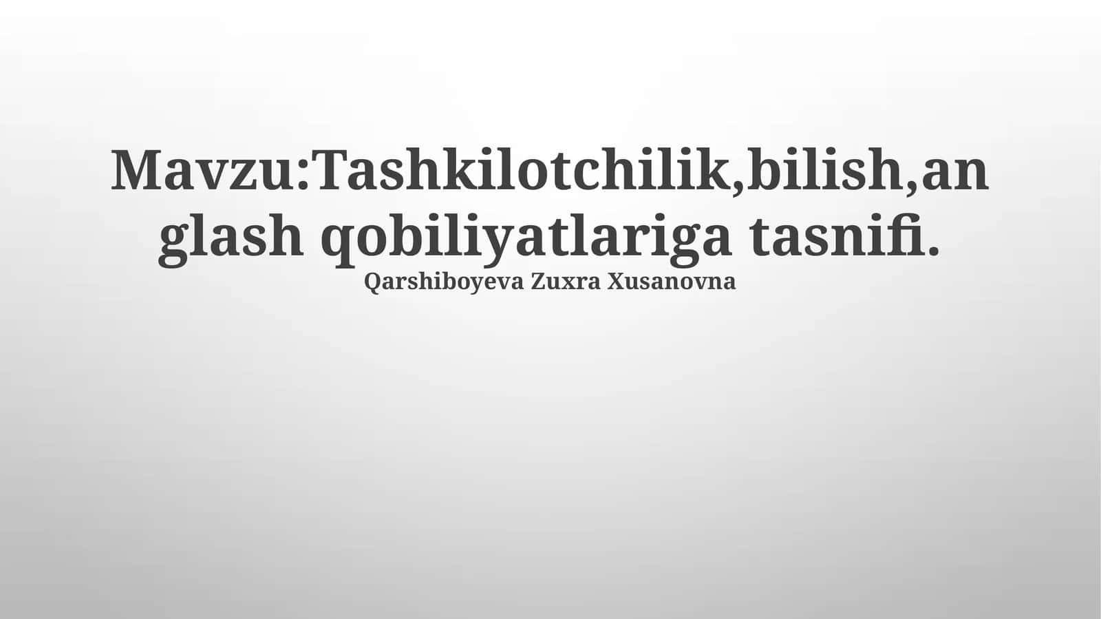 Tashkiliy Qobiliyatlar Tasnifi 1