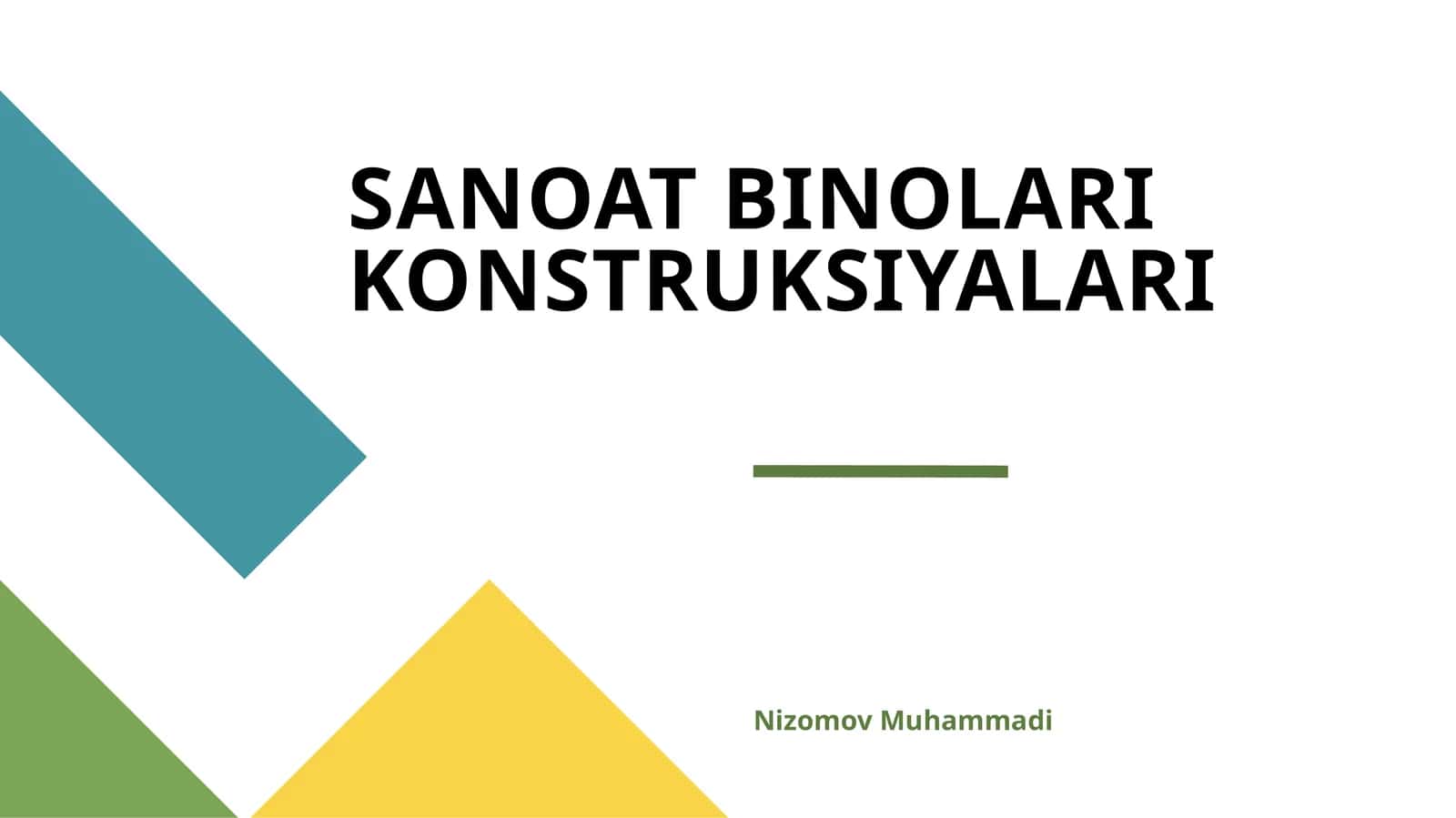 SANOAT BINOLARI KONSTRUKSIYALARI 1