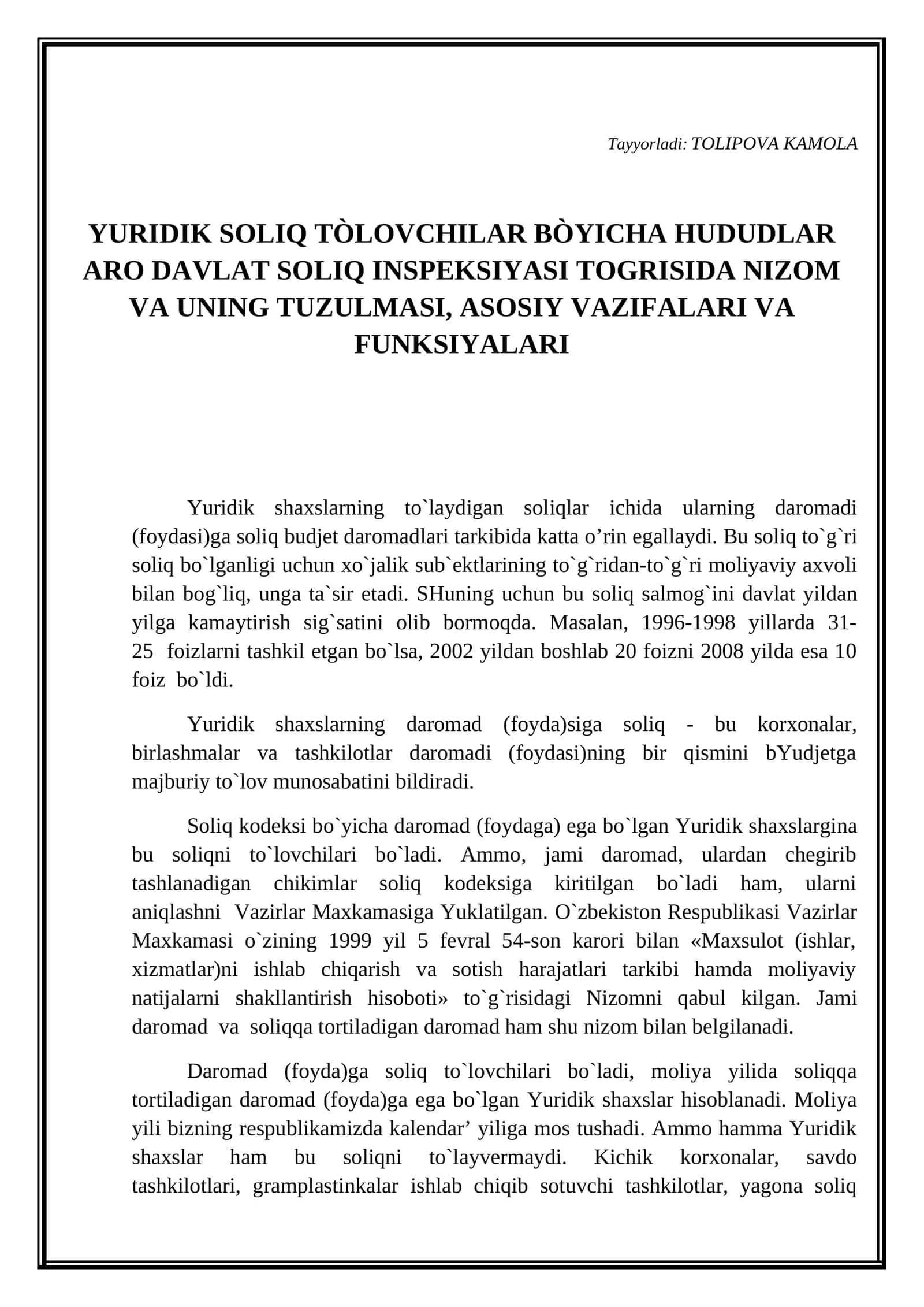 YURIDIK SOLIQ TÒLOVCHILAR BÒYICHA HUDUDLAR ARO DAVLAT SOLIQ INSPEKSIYASI TOGRISIDA NIZOM VA UNING TUZULMASI, ASOSIY VAZIFALARI VA FUNKSIYALARI 1