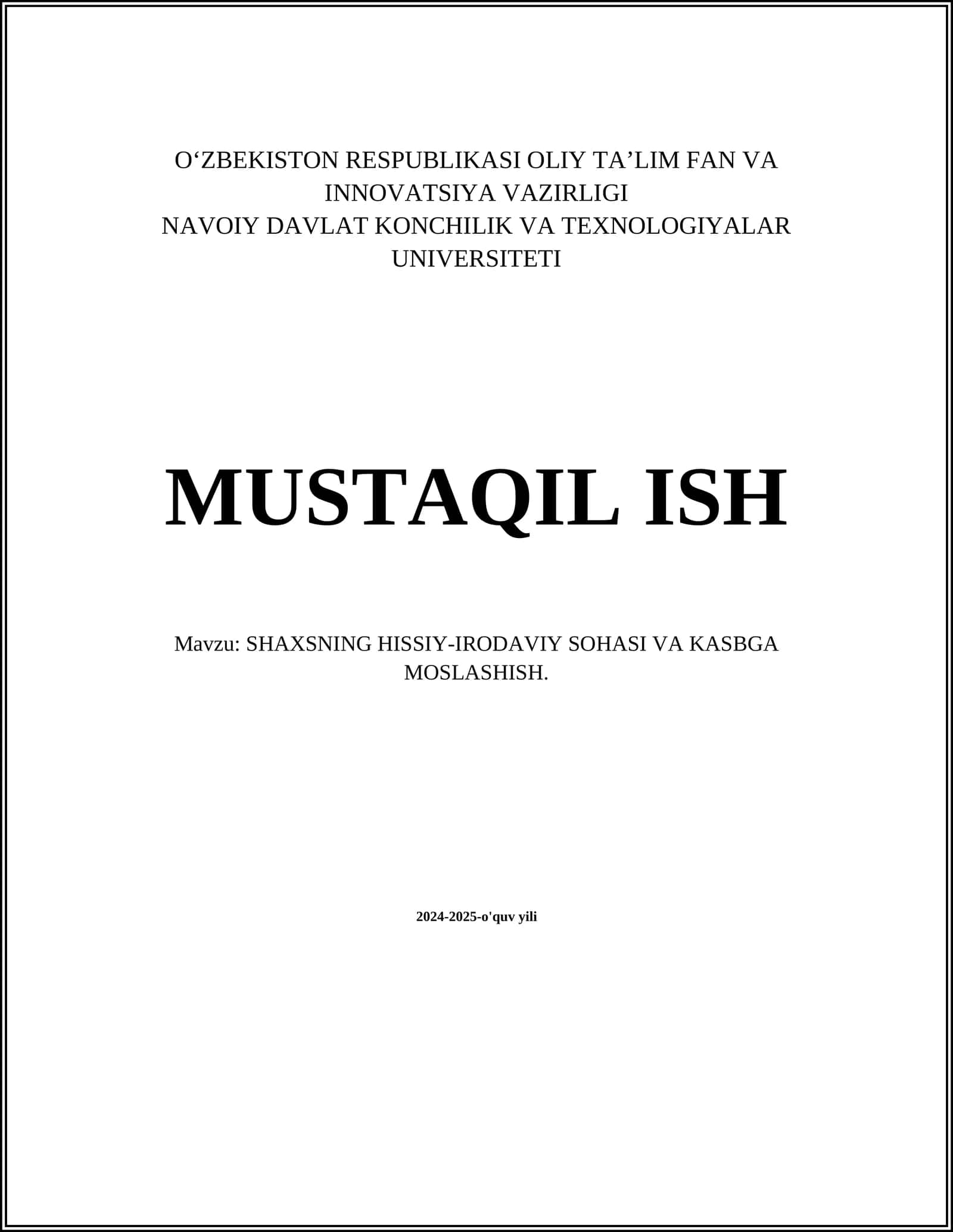 SHAXSNING HISSIY-IRODAVIY SOHASI VA KASBGA MOSLASHISH 1