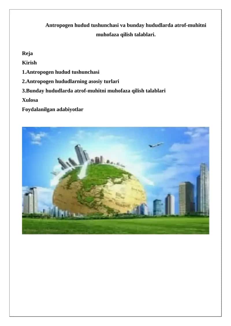 Antropogen hudud tushunchasi va atrof-muhitni muhofaza qilish talablari 1
