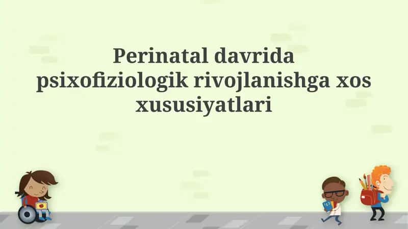 Perinatal Davrda Psixofiziologik Rivojlanish 1