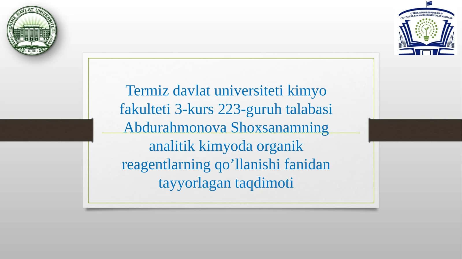 Abdurahmonova Shoxsanamning analitik kimyo da organik reagentlarning qo’llanishi fanidan tayyorlagan taqdimot 1