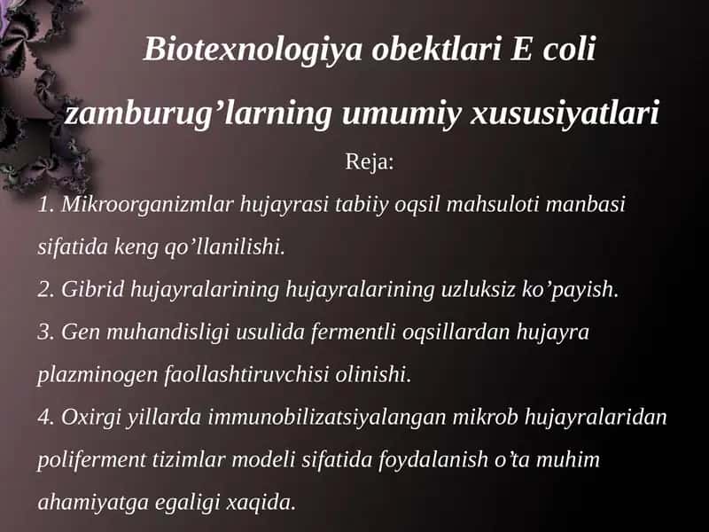 Biotexnologiyaobektlari E coli zamburug’larning umumiy xususiyatlari 1