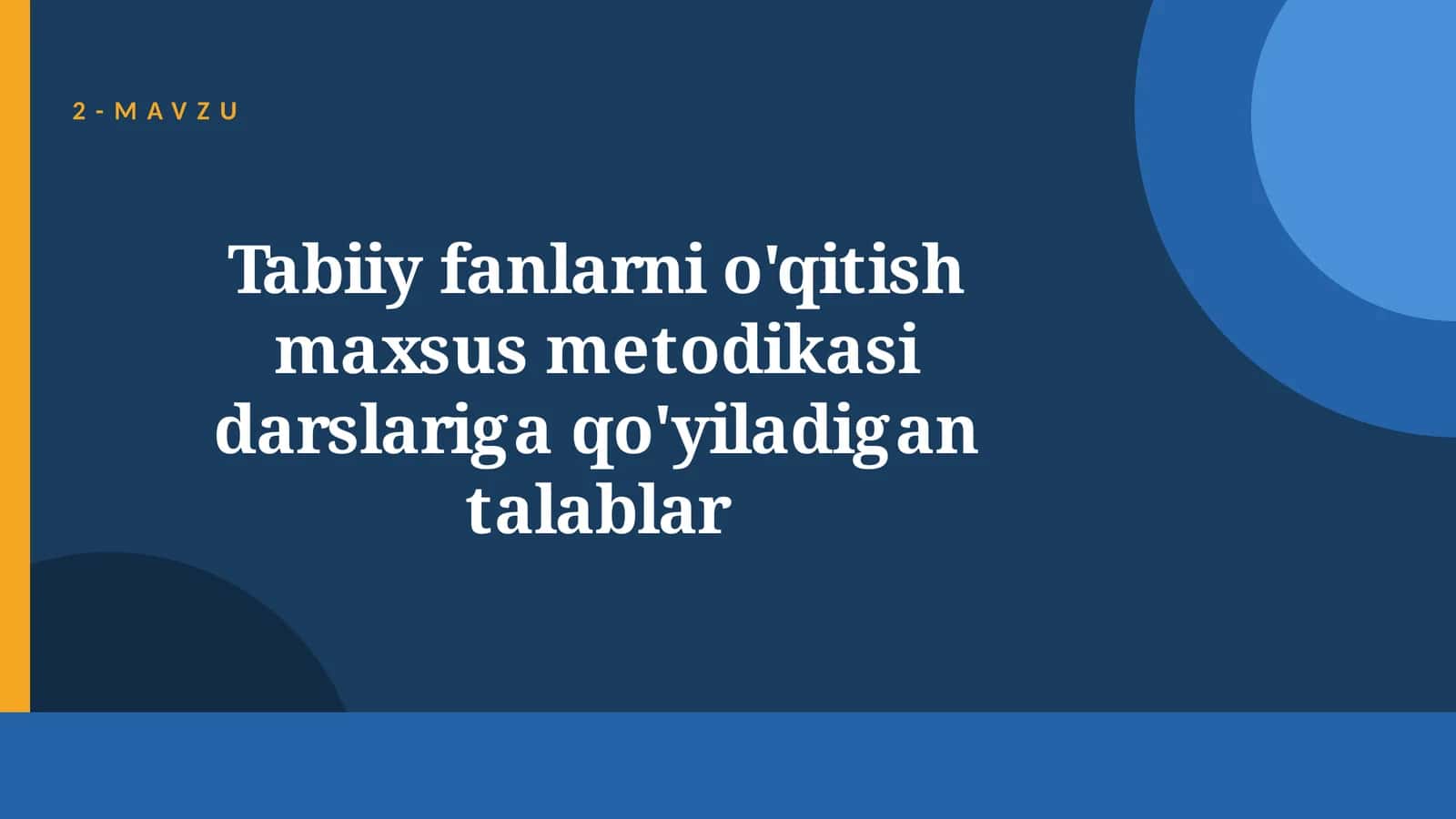 Tabiiy fanlarni o'qitish maxsus metodikasi 1
